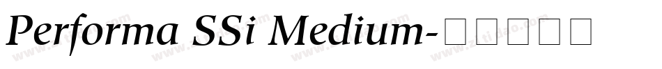Performa SSi Medium字体转换